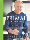 Cover image for The Primal Kitchen Cookbook